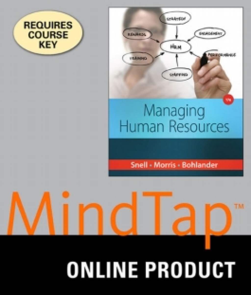 MindTap Management for Snell/Bohlander's Managing Human Resources, 17th Edition, [Instant Access], 1 term (6 months) 17th Edition â€“ PDF/EPUB Version Downloadable